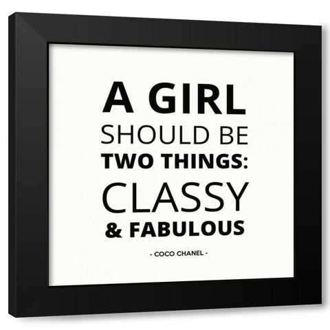 A Girl Should be 2 Things Black Modern Wood Framed Art Print with Double Matting by Z Studio