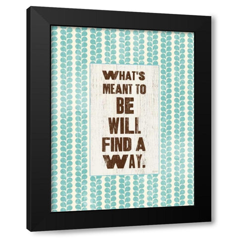 Whats Meant To Be Black Modern Wood Framed Art Print with Double Matting by Dos Santos, Bella