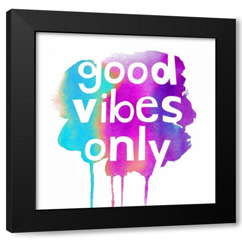 Good Vibes Only Black Modern Wood Framed Art Print with Double Matting by Dos Santos, Bella