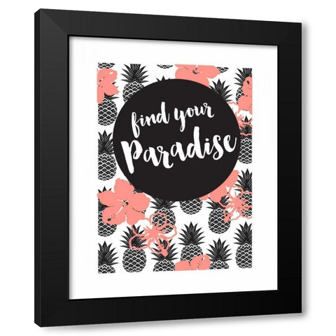 Find Your Paradise Black Modern Wood Framed Art Print with Double Matting by Dos Santos, Bella