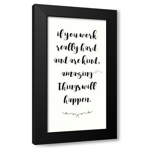 Amazing Things Will Happen 2 Black Modern Wood Framed Art Print by Dos Santos, Bella