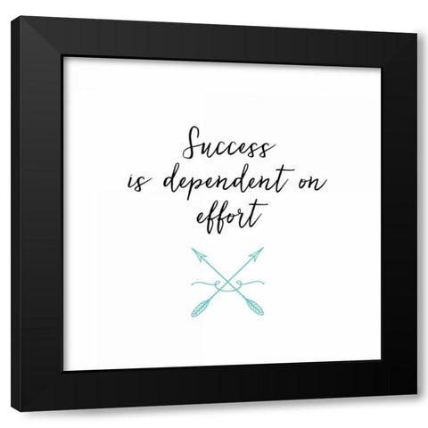 Success and Effort Black Modern Wood Framed Art Print with Double Matting by Dos Santos, Bella