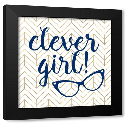 Clever girl! Black Modern Wood Framed Art Print with Double Matting by Dos Santos, Bella
