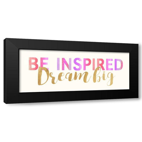 Be Inspired Black Modern Wood Framed Art Print with Double Matting by Dos Santos, Bella