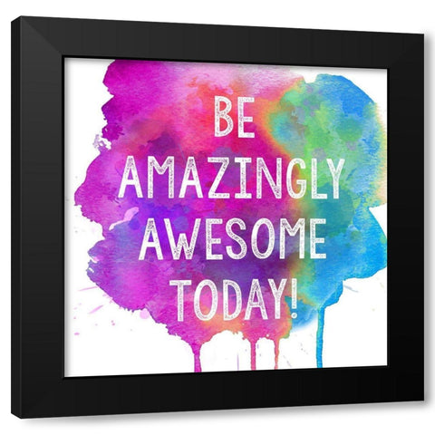 Amazingly Awesome! Black Modern Wood Framed Art Print with Double Matting by Dos Santos, Bella