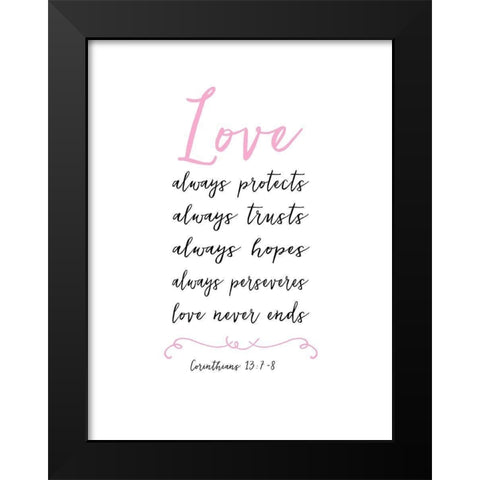 LOVE Never Ends Black Modern Wood Framed Art Print by Dos Santos, Bella