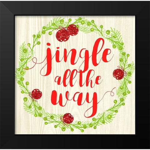 Jingle All The Way Black Modern Wood Framed Art Print by Dos Santos, Bella