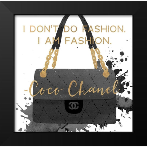 I AM FASHION Black Modern Wood Framed Art Print by Dos Santos, Bella
