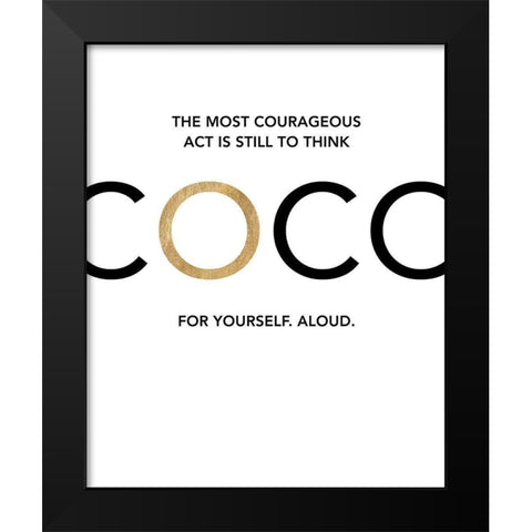 Coco - Think For Yourself Black Modern Wood Framed Art Print by Dos Santos, Bella