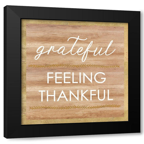 Grateful Feeling Thankful Black Modern Wood Framed Art Print with Double Matting by Dos Santos, Bella