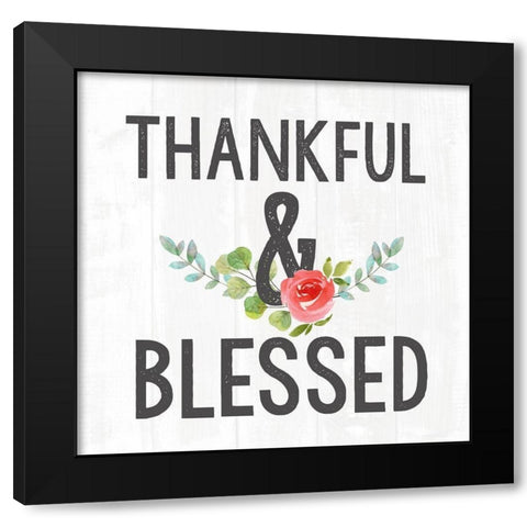 Thankful and Blessed Black Modern Wood Framed Art Print with Double Matting by Dos Santos, Bella