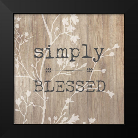 Simple Blessed Black Modern Wood Framed Art Print by Dos Santos, Bella