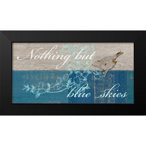 Nothing But Blue Skies Black Modern Wood Framed Art Print by Appleman, Sam