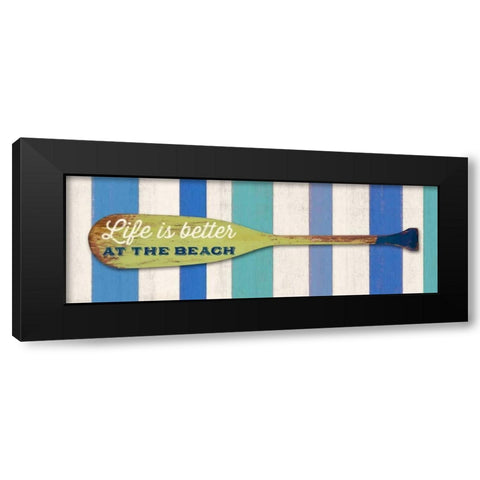 Life Is BetterAt The Beach Black Modern Wood Framed Art Print by Appleman, Sam