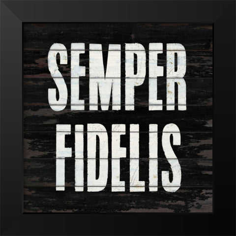 Always Faithful,Latin Black Modern Wood Framed Art Print by Appleman, Sam