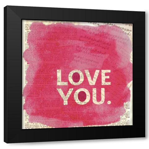 Love You Newsprint Black Modern Wood Framed Art Print by Taylor, Evangeline