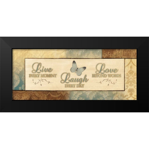 LIVE EVERY MOMENT Black Modern Wood Framed Art Print by Ballantyne, Piper