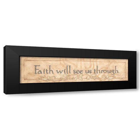 Faith Will See Us Black Modern Wood Framed Art Print with Double Matting by Marrott, Stephanie