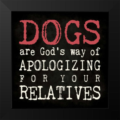 Dogs Are Black Modern Wood Framed Art Print by Marrott, Stephanie