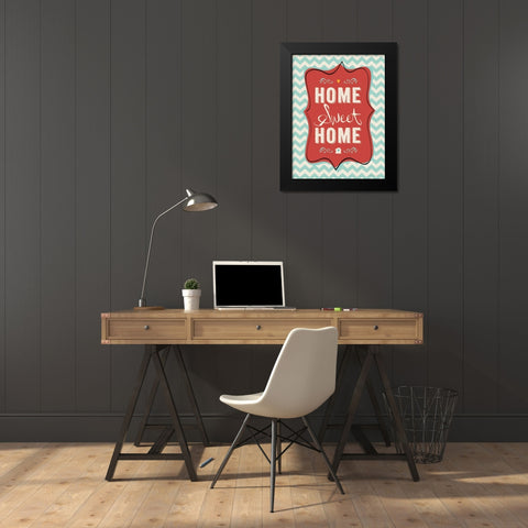 Home Sweet Home Black Modern Wood Framed Art Print by Marrott, Stephanie