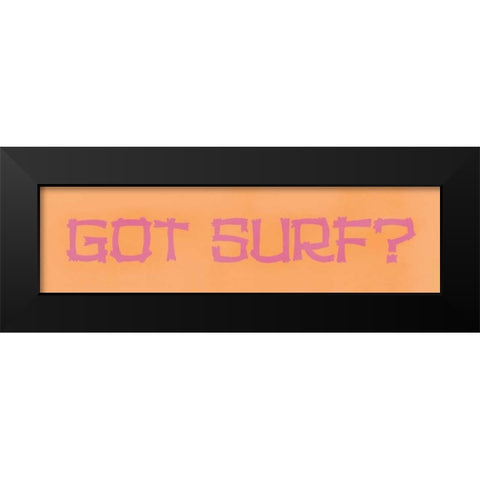 Got Surf Black Modern Wood Framed Art Print by Marrott, Stephanie