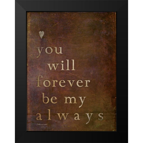 My Forever Black Modern Wood Framed Art Print by Marrott, Stephanie