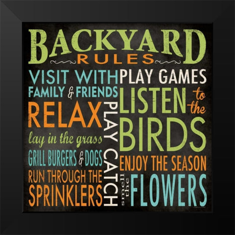 Backyard Rules Black Modern Wood Framed Art Print by Marrott, Stephanie