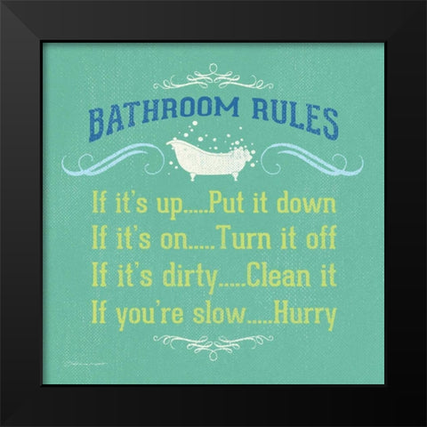 Bathroom Rules  - Green Black Modern Wood Framed Art Print by Marrott, Stephanie