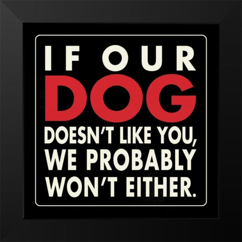 Our Dog Black Modern Wood Framed Art Print by Marrott, Stephanie