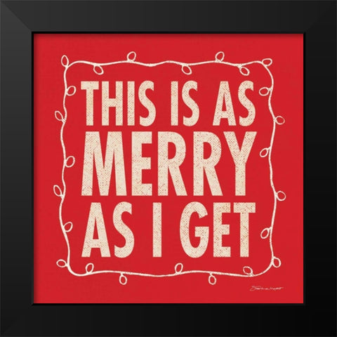 As Merry Black Modern Wood Framed Art Print by Marrott, Stephanie