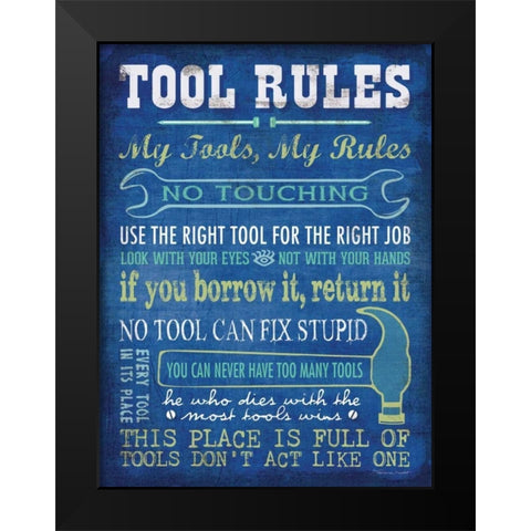 Tool Rules Black Modern Wood Framed Art Print by Marrott, Stephanie