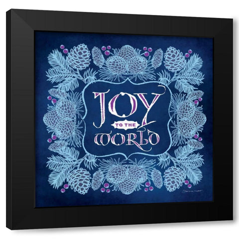 Joy Til the World Black Modern Wood Framed Art Print by Marrott, Stephanie