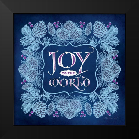 Joy Til the World Black Modern Wood Framed Art Print by Marrott, Stephanie