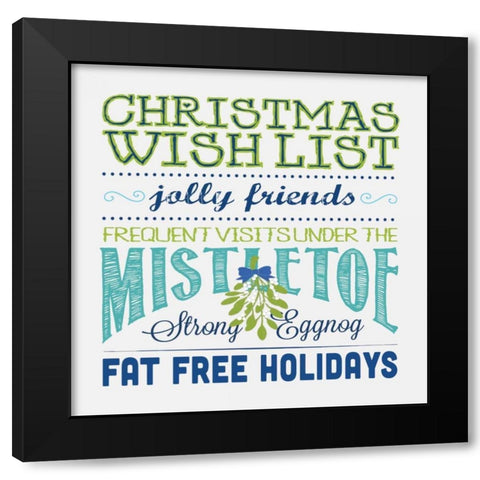 Wish List A Black Modern Wood Framed Art Print with Double Matting by Marrott, Stephanie