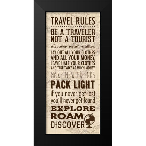 Travel Rules Black Modern Wood Framed Art Print by Marrott, Stephanie