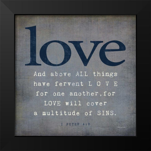 Love Black Modern Wood Framed Art Print by Marrott, Stephanie