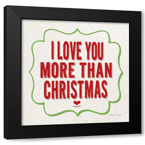 Love You Black Modern Wood Framed Art Print with Double Matting by Marrott, Stephanie