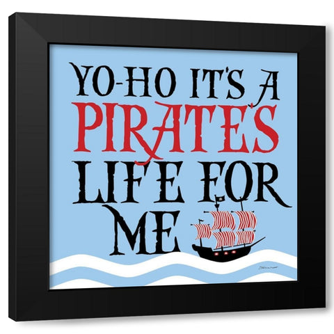 Pirates Life Black Modern Wood Framed Art Print by Marrott, Stephanie