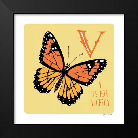 V is For Viceroy Black Modern Wood Framed Art Print by Marrott, Stephanie