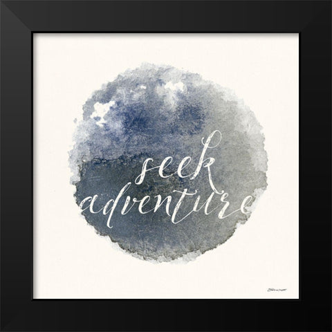 Seek Adventure Black Modern Wood Framed Art Print by Marrott, Stephanie