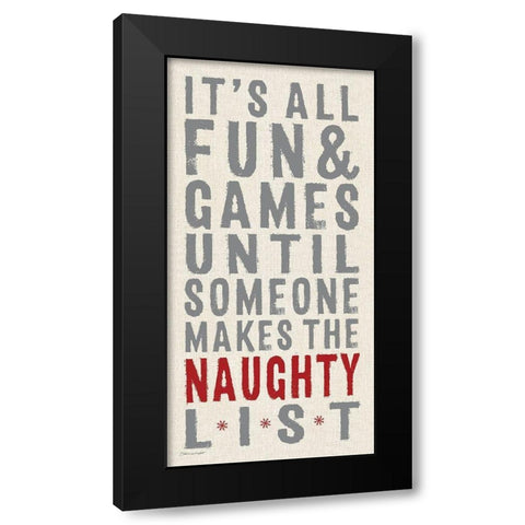 The Naughty List Black Modern Wood Framed Art Print by Marrott, Stephanie