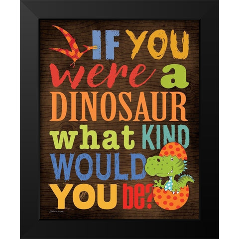 What Kind Black Modern Wood Framed Art Print by Marrott, Stephanie