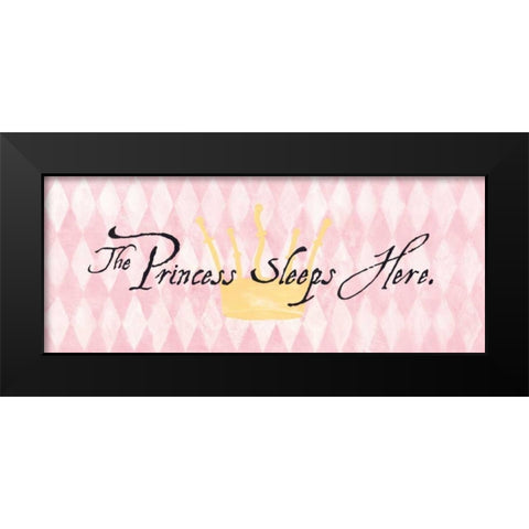The Princess Sleeps Here Black Modern Wood Framed Art Print by Marrott, Stephanie