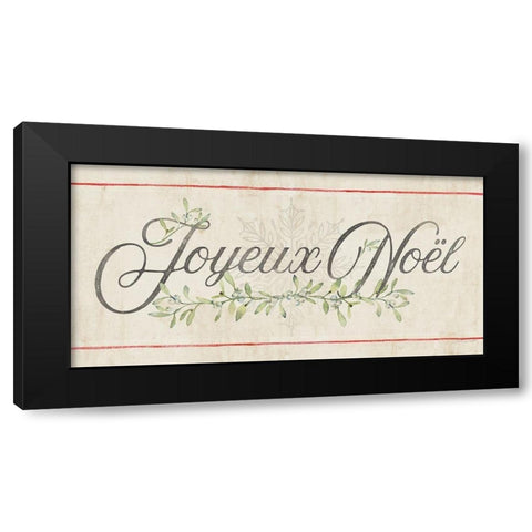 Flour Sack - Joyeux Noel Black Modern Wood Framed Art Print with Double Matting by Marrott, Stephanie