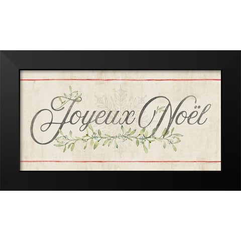 Flour Sack - Joyeux Noel Black Modern Wood Framed Art Print by Marrott, Stephanie