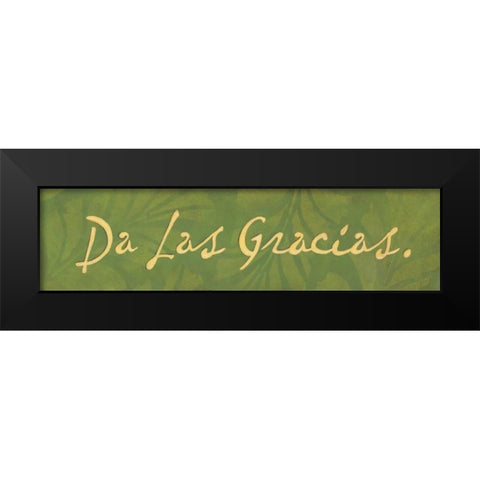 Da las Gracias Black Modern Wood Framed Art Print by Marrott, Stephanie