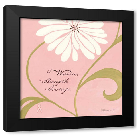 Wisdom Strength Courage Black Modern Wood Framed Art Print with Double Matting by Marrott, Stephanie