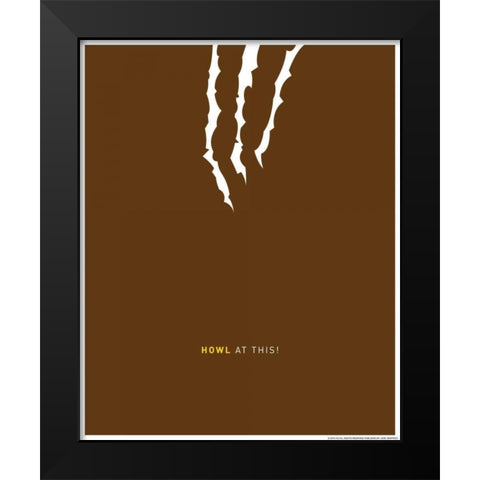 Howl At This Black Modern Wood Framed Art Print by Brando, JJ