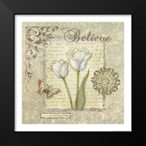 Word 3 Believe Black Modern Wood Framed Art Print by Eisner, Viv