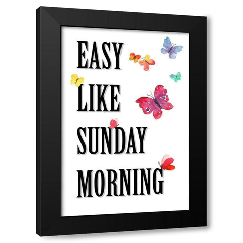 Easy like Sunday Morning 2 Black Modern Wood Framed Art Print by Holzner, Renate